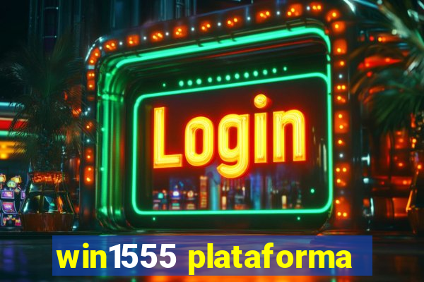 win1555 plataforma